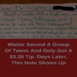 Waiter Served A Group Of aTeens And Only Got A $3.28 Tip. Days Later, This Note Shows Up