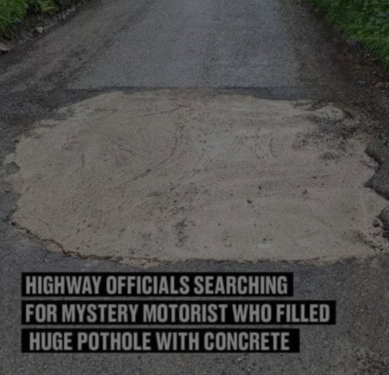 Motorist Fills Pothole Without Consent- Private Company Gets Enraged