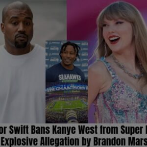 Taylor Swift Bans Kanye West from Super Bowl: The Explosive Allegation by Brandon Marshall Takes Center Stage