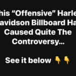 This “Offensive” Harley Davidson Billboard Has Caused Quite The Controversy
