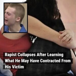 Rapist Collapses After Learning What He May Have Contracted From His Victim