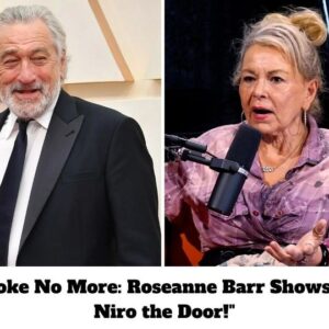 “Woke No More: Roseanne Barr Shows De Niro the Door!”