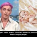 ‘Relationship Expert’ Wants Parents To Get Baby’s Consent Before Changing A Nappy