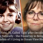 Sally Field, 76, Called ‘Ugly’ after Deciding to Age Naturally – She Found Joy in Being a Grandma of 5 Living in Ocean-View House.