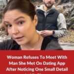 Woman Refuses to Meet Man On Dating App After Noticing One Tiny Detail in His Photos