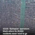 Inside a ‘Dystopian’ Apartment Block Where That Houses Over 20,000 Residence