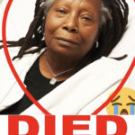 PRAY FOR WHOOPI GOLDBERG!
