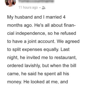 My Husband Invited Me to a Restaurant Then Demanded I Pay for Both of Us at the End of..