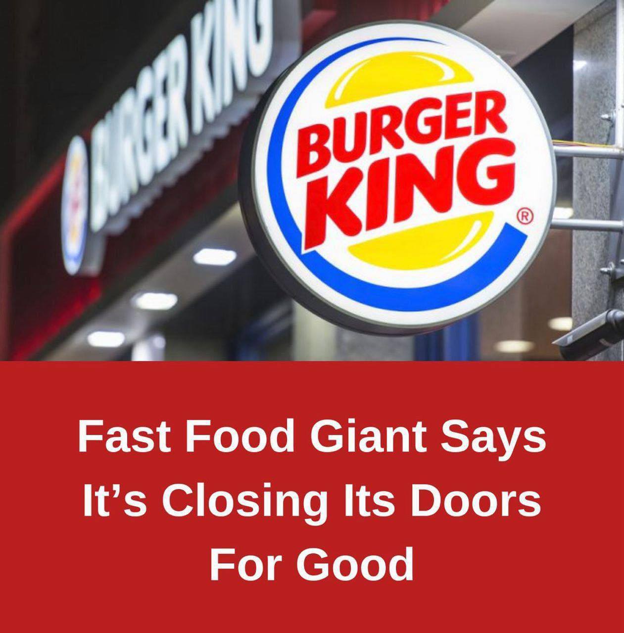 Fast food giant says it’s closing its doors for good - My Blog