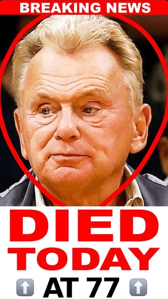 PRAYERS FOR PAT SAJAK!