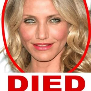 PRAYERS FOR CAMERON DIAZ