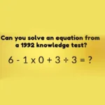 Can you solve an equation from a 1992 knowledge test?