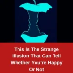 Are You a Happy Person? Find Out with this Optical Illusion