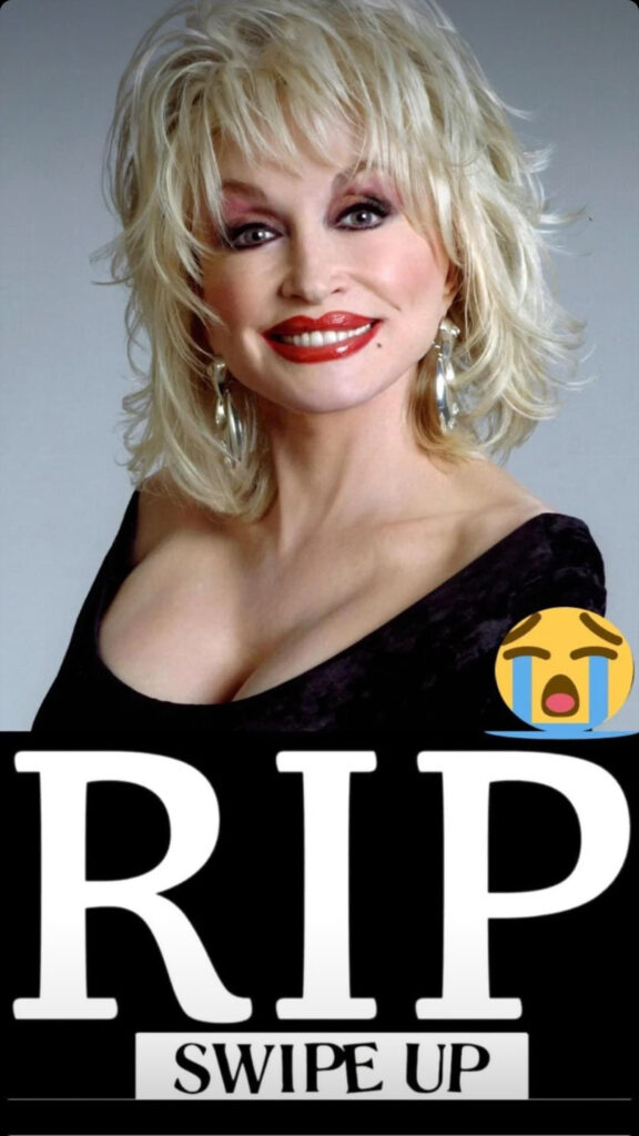 WE Won’t Be Seeing Dolly Parton Any More!