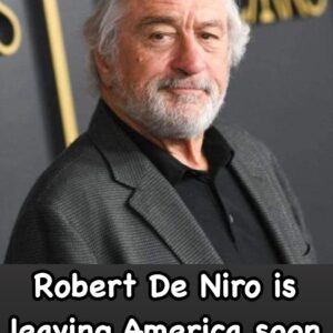 Robert De Niro decides to leave America for good – his reason will shock you