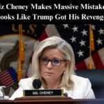 Liz Cheney Makes Massive Mistake