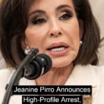 US Attorney Jeanine Pirro Announces Bombshell Arrest – Even Trump Is Stunned