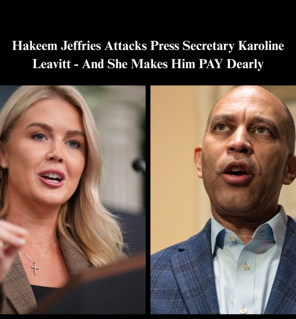 Hakeem Jeffries Targets Karoline Leavitt in Sharp Shutdown Remarks