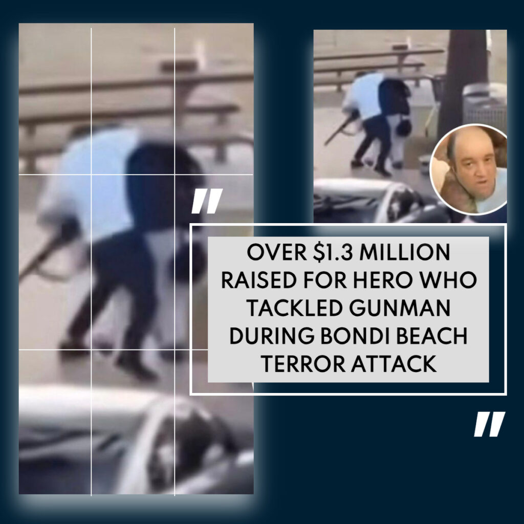 “More Than $1.3 Million Raised for Courageous Individual Who Confronted Bondi Beach Gunman” !