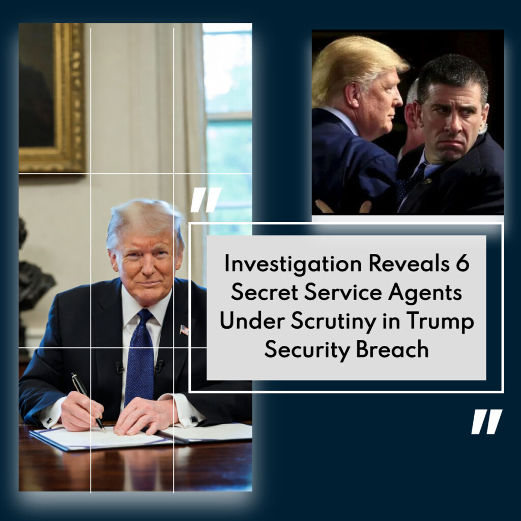 Secret Service Puts Trump Detail Agents on Leave After Pennsylvania Incident!