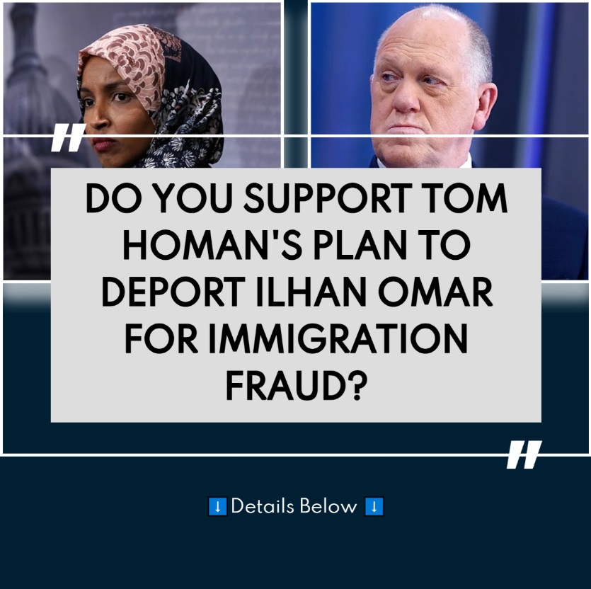 Tom Homan Says Authorities Reviewing Ilhan Omar Immigration Records as Debate Intensifies!