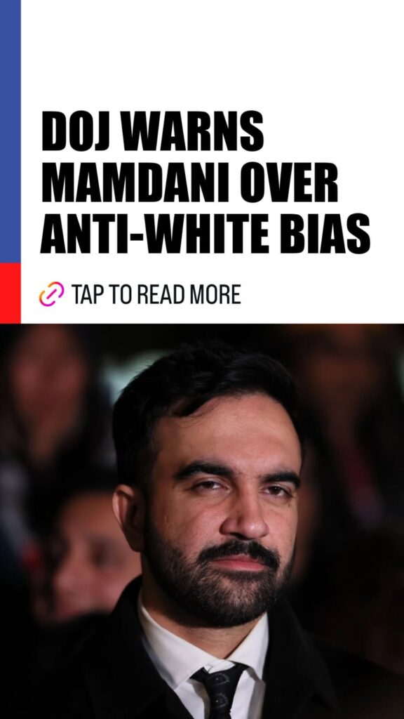 DOJ Warns Mamdani Over Anti-White Bias